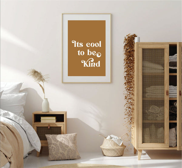 Its Cool to Be Kind Print-Prints for - BOYS-Online Framed-Australian Made Wall Art-Milk n Honey Designs