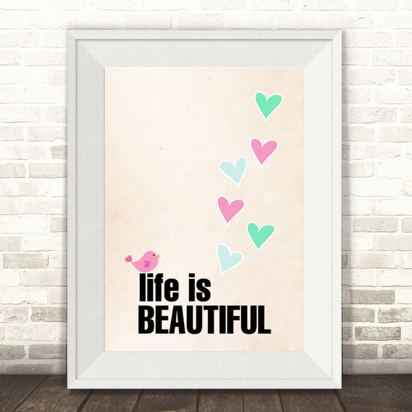 Life is Beautiful Print-SALE items-Online Framed-Australian Made Wall Art-Milk n Honey Designs